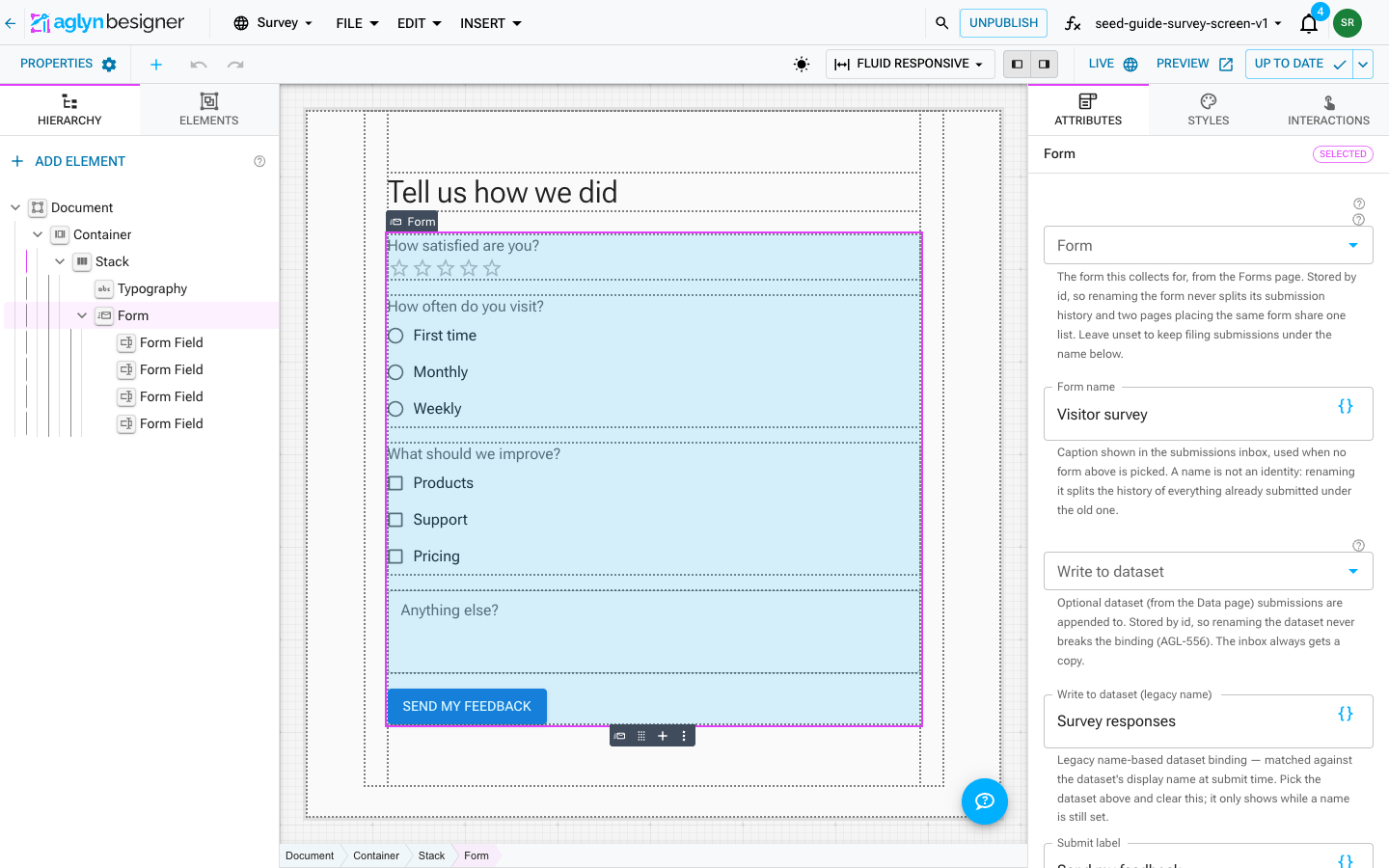 The survey page in the Besigner with the Form selected and the properties panel showing Form name, Write to dataset, Submit label, and Success message